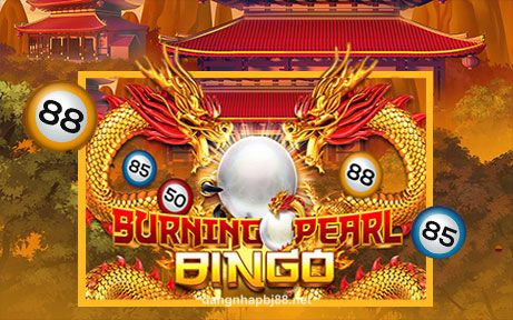 Burning Pearl Bingo - Trò chơi mới tại bj88